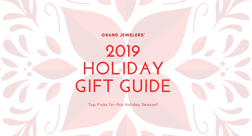 Grand’s 2019 Holiday Gift Guide